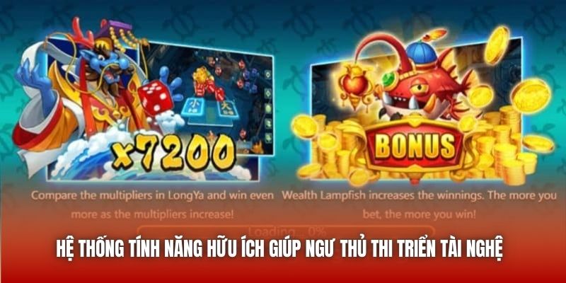 Hệ thống tính năng hữu ích giúp ngư thủ thi triển tài nghệ